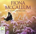 A Life of Her Own by Fiona McCallum audiobook cover image